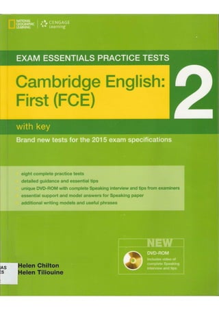 Cambridge English First 2 (FCE) exam essentials practice test. (2014)