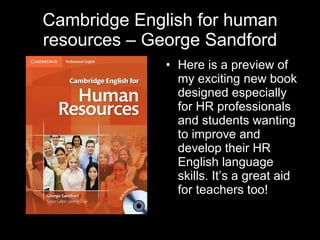 Cambridge English for human resources – George Sandford ,[object Object]
