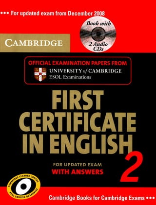 Cambridge first certificate in english 2 (with answers)