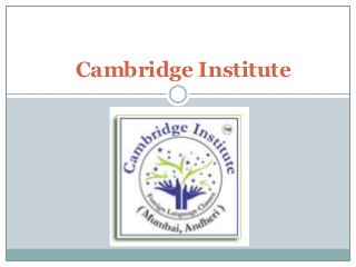 Cambridge Institute
 