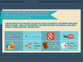 CambridgeLocalMarketing.com optimise@cambridgelocalmarketing.com|(01223) 964 558
 