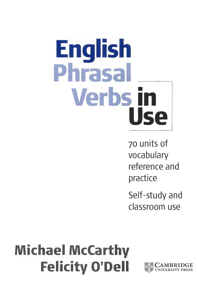 Cambridge Phrasal Verbs In Use McCarthy.pdf | Free Download