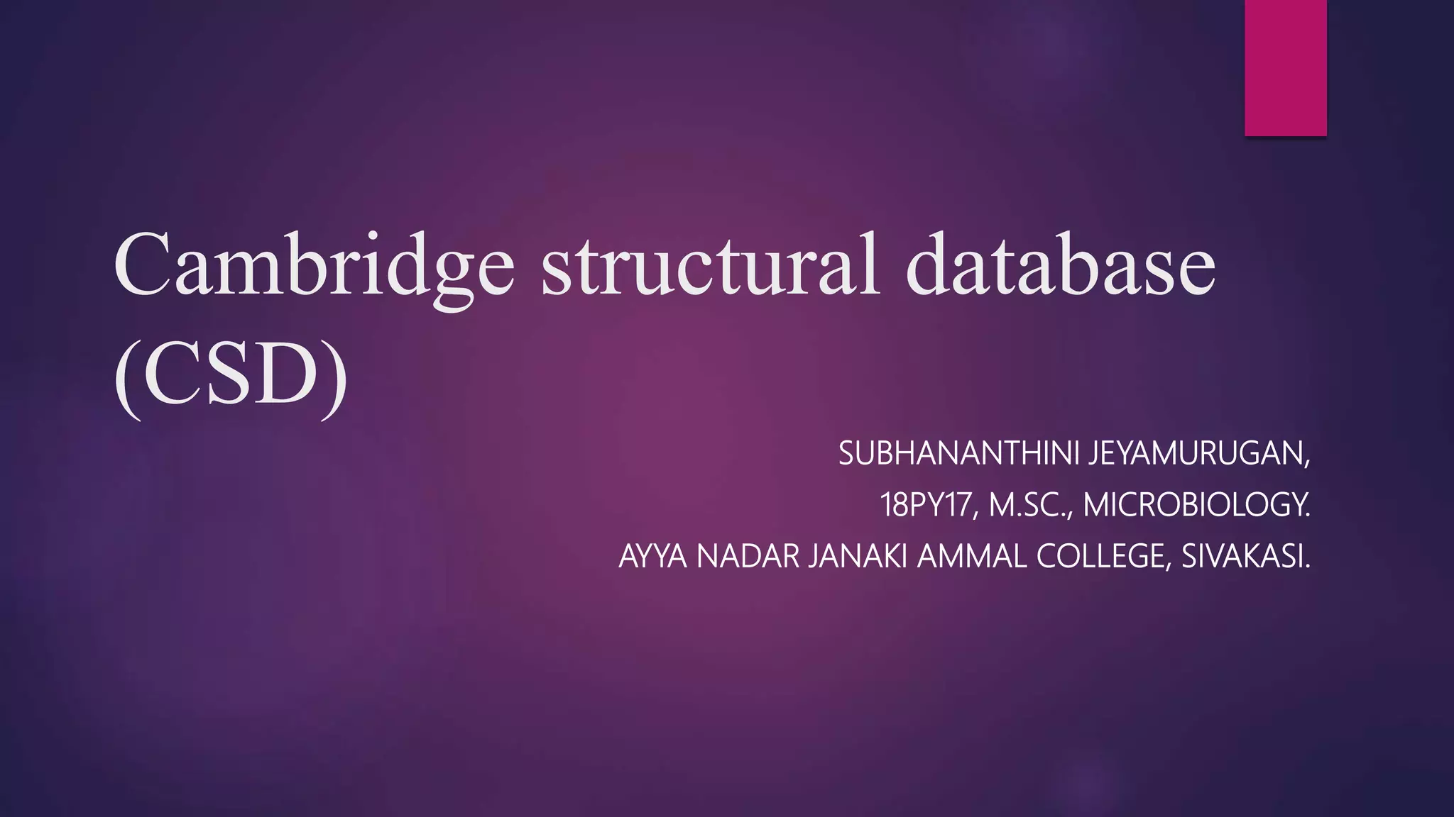 Cambridge structural database | PPTX