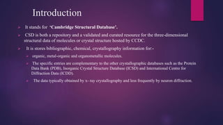 Cambridge structural database | PPTX