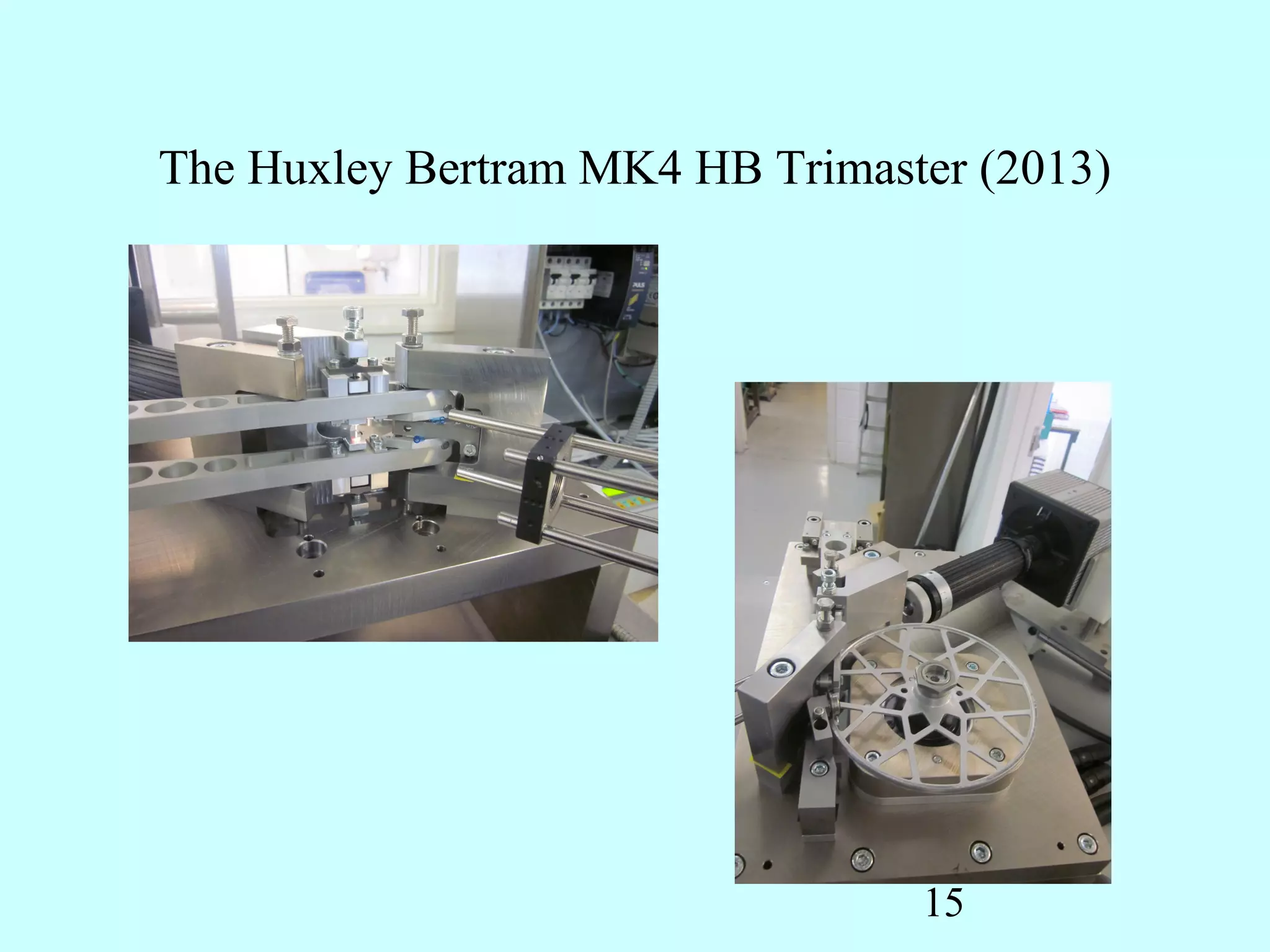 The Huxley Bertram MK4 HB Trimaster (2013)




                                 15
 