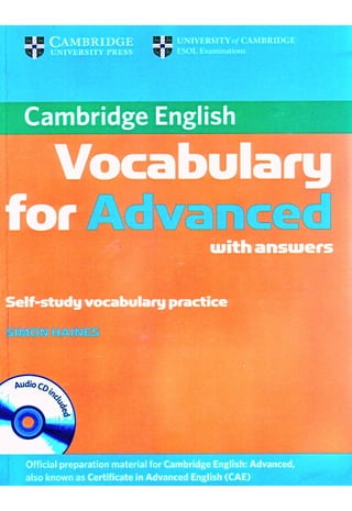 Cambridge vocabulary for advanced with answers haines simon 2012 -145p