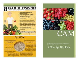 Contributors:
The International Complementary and Alternative
Medicine Center Presents:
A New Age Diet Plan
CAM
 