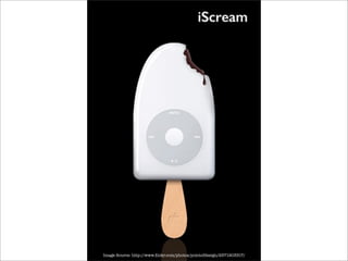 Image Source: http://www.ﬂickr.com/photos/pointofdesign/2371903317/
 