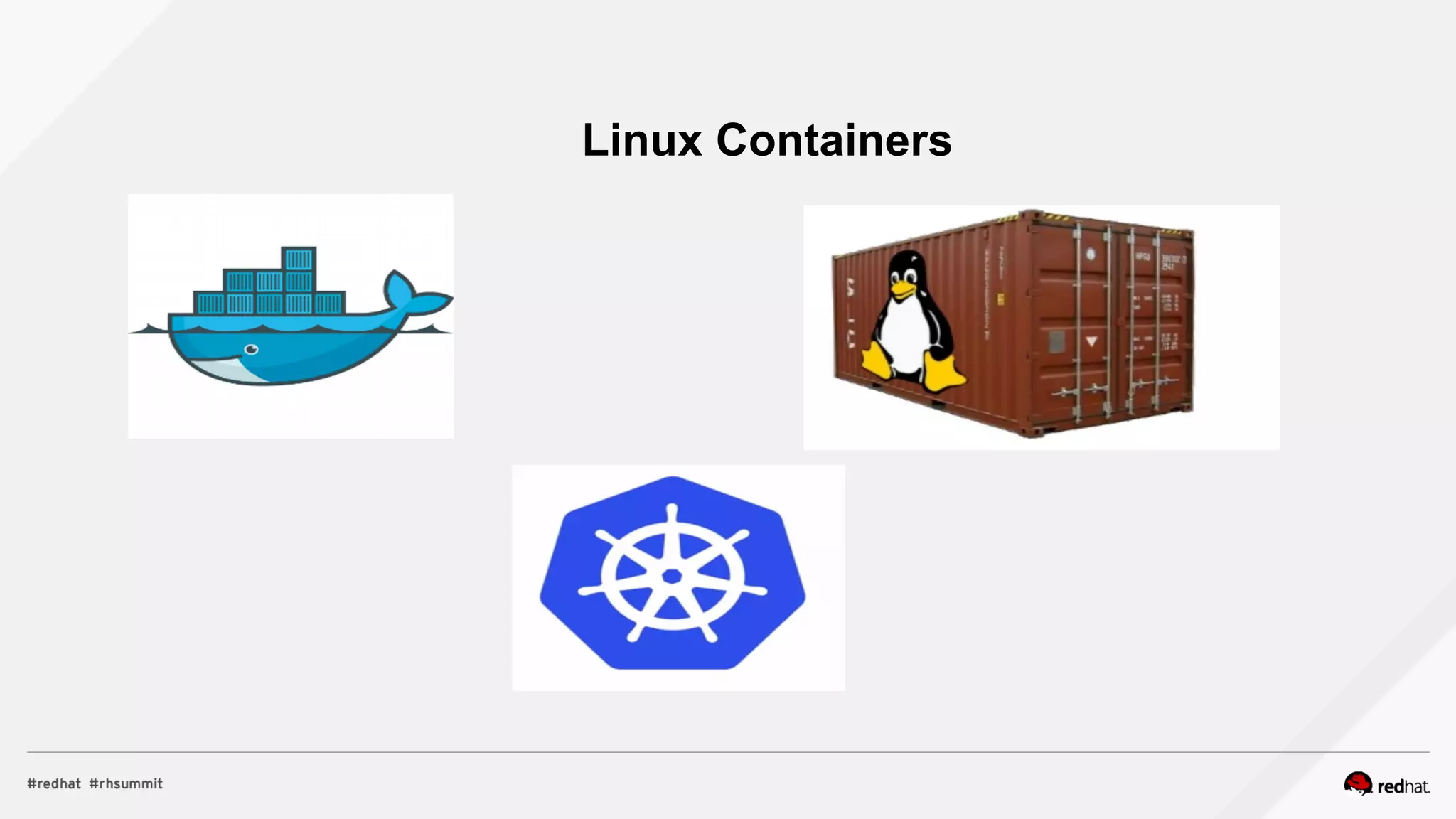 Linux Containers
 