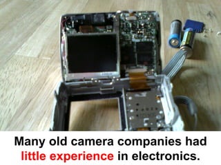 Disruptive Innovation and the Camera Industry