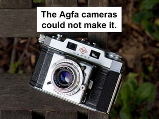 Disruptive Innovation and the Camera Industry