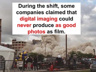 Disruptive Innovation and the Camera Industry