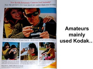 Disruptive Innovation and the Camera Industry