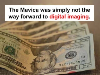 Disruptive Innovation and the Camera Industry