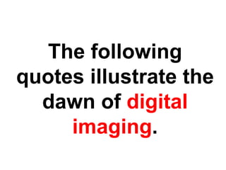 Disruptive Innovation and the Camera Industry