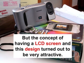 Disruptive Innovation and the Camera Industry