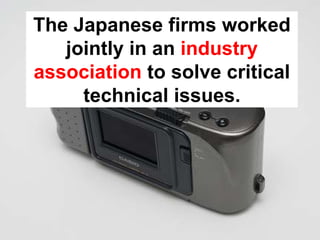 Disruptive Innovation and the Camera Industry