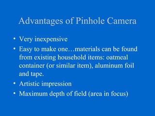 What are the Advantages of Pinhole Camera: Unmatched Simplicity and Precision