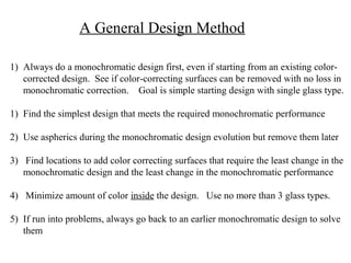 Where do we get our ideas about how to do optical design?
 