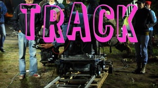 what movement is this?
thecameratracksfromlefttoright
track
 