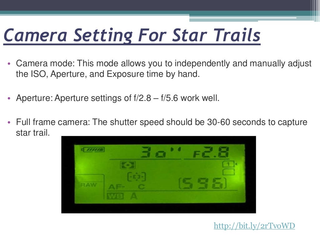 Best Camera Setting For Star Trail Photography PPT