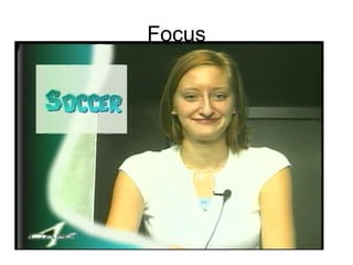 Focus 