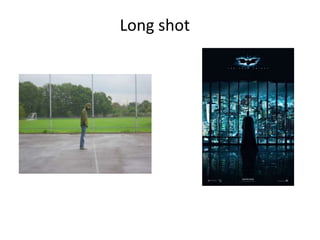 Long shot 