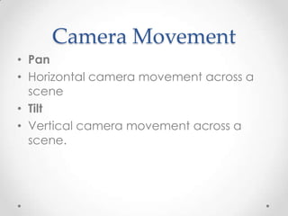 Camera shots, angles and movement | PPTX