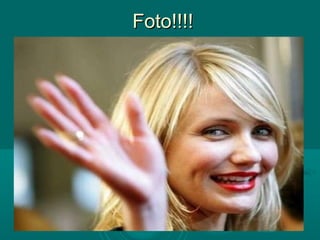 Foto!!!!
 