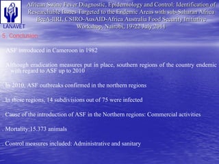 Status and Impact of ASF in Cameroon