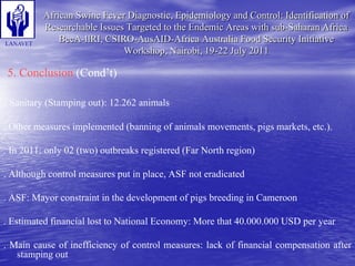 Status and Impact of ASF in Cameroon