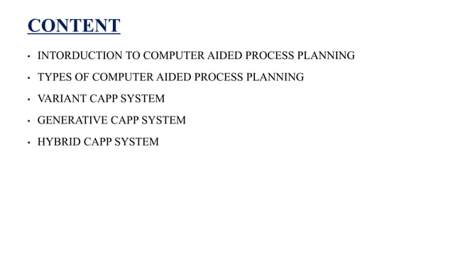 COMPUTER AIDED PROCESS PLANNING (CAPP) | PPTX | Computing | Technology ...