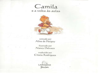 Camila e a volta as aulas