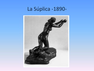 La Súplica -1890-
 