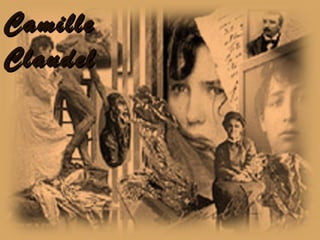 Camille Claudel 