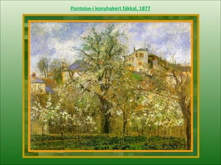 Pontoise -i konyhakert fákkal , 1877 