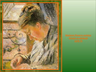 Madame Pissarro  arcképe Hímzés az ablaknál 1878-79 