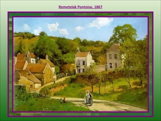 Remetelak  Pontoise, 1867 