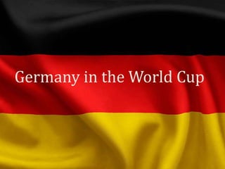 Germany in the World Cup
 