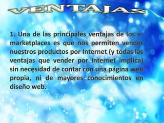 Ingresos por publicidad.TIPOS DE CLASIFICACIÓNDE ACUERDO AL OPERADOR.INDEPENDIENTE. No es ni comprador ni vendedor.ORIENTADO A LAS COMPRAS.