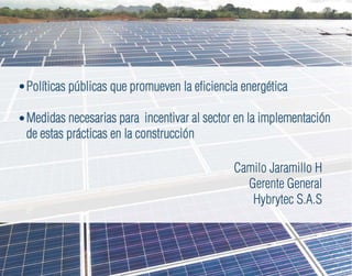 Camilo Jaramillo, Hybrytec  Energía Solar 