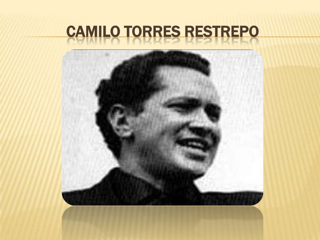 Camilo torres restrepo