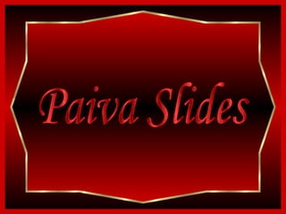 Paiva Slides 