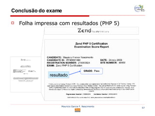 Conclusão do exame Folha impressa com resultados (PHP 5) resultado 