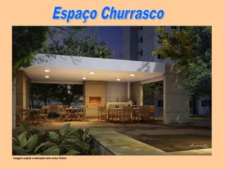 Imagem sujeita a alteração sem aviso Prévio
 