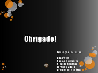 Caminhos para a inclusão