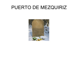 PUERTO DE MEZQUIRIZ
 
