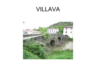 VILLAVA
 
