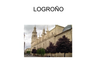 LOGROÑO
 