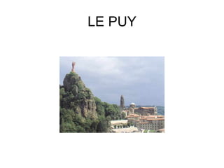 LE PUY
 
